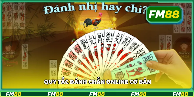 Quy tắc đánh chắn online cơ bản