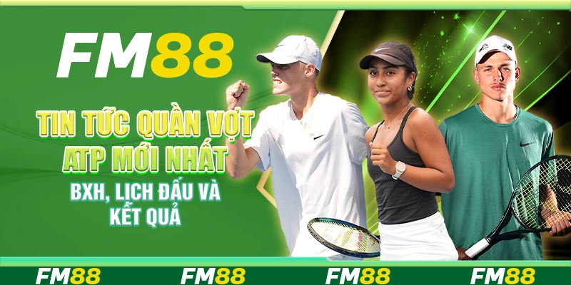 Tin Tức Quần Vợt ATP Mới Nhất BXH, Lịch Đấu Và Kết Quả