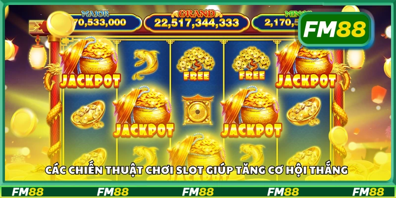 Khám phá chiến thuật chơi slot hiệu quả
