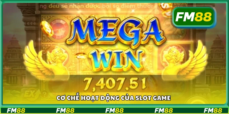 Slot game hoạt động theo nguyên tắc nào?