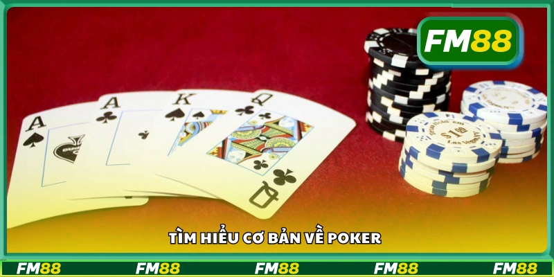 Khái quát chung về poker