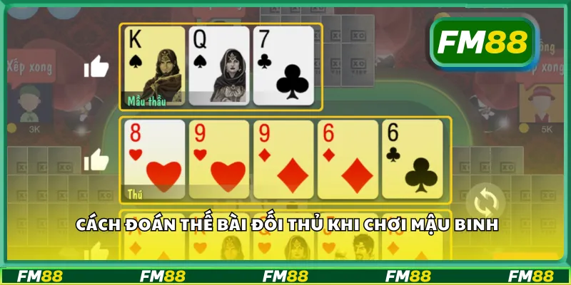 Cách đoán thế bài đối thủ khi chơi mậu binh