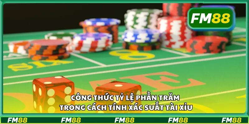 Công thức tỷ lệ phần trăm trong cách tính xác suất tài xỉu