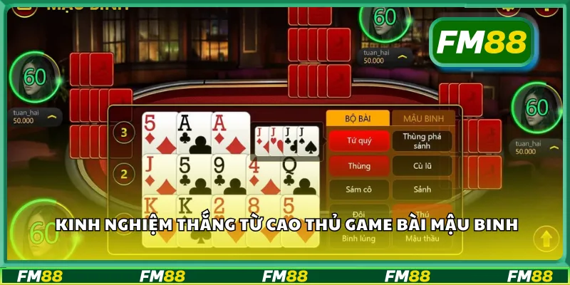 Kinh nghiệm thắng từ cao thủ game bài mậu binh