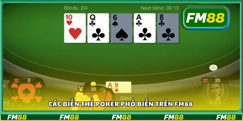 Các loại Poker được ưa chuộng tại FM 88